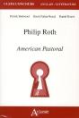 Philip Roth ; American Pastoral - Preview