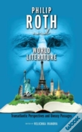 Philip Roth And World Literature: Transa