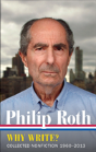 Philip Roth: Why Write? Collected Nonfiction 1960-2014 - Preview