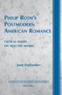 Philip Rothâ€™S Postmodern American Romance - Preview