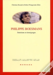 Philippe Boesmans : Entretiens Et Témoignages