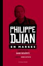 Philippe Djian ; En Marges - Preview