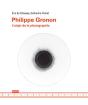 Philippe Gronon ; L'Objet De La Photographie - Preview