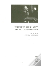 Philippe Hersant, Portrait D'Un Compositeur
