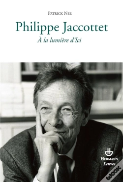 Capa do artigo Philippe Jaccottet ; À La Lumière D'Ici