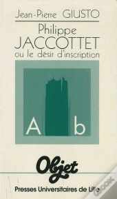 Philippe Jaccottet Ou Le Désir D'Inscription