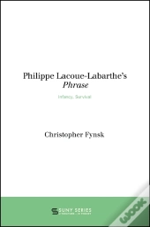Philippe Lacoue-Labarthe'S Phrase