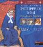 Philippe Le Bel Et Les Derniers Capetiens ; 1268-1328 - Preview