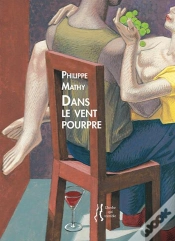 Capa do artigo Philippe Mathy - Dans Le Vent Pourpre