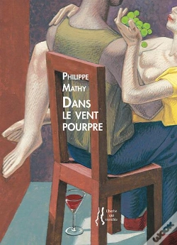 Capa do artigo Philippe Mathy - Dans Le Vent Pourpre