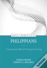 Philippians Â€“ A Commentary For Biblical Preaching And Teaching