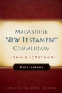 Philippians Macarthur New Testament Commentary - Preview