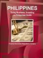 Philippines, Doing, Business, Investing, Philippines, Guide - Practical, Information, Regulations, Contacts - Preview