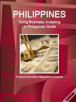 Capa do artigo Philippines, Doing, Business, Investing, Philippines, Guide - Practical, Information, Regulations, Contacts