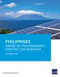 Philippines: Energy Sector Assessment, Strategy, And Road Map - Preview