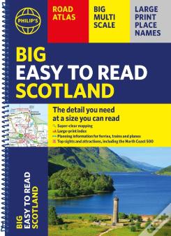 Philip'S Big Easy To Read Scotland Road Atlas (Spiral A3)