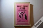 Philip'S Cousin Jesus