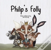 Philip'S Folly
