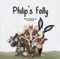 Philip'S Folly - Preview