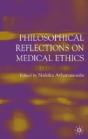 Philisophical Reflections On Medical Ethics - Preview