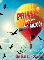 Phillip And The Magic Balloon