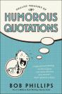 Phillips' Treasury Of Humorous Quotations - Preview
