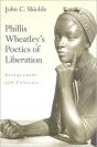 Phillis Wheatley'S Poetics Of Liberation - Preview