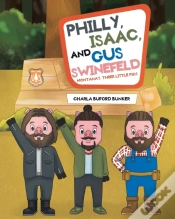 Capa do artigo Philly, Isaac, And Gus Swinefeld