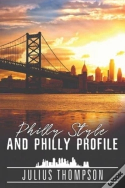 Capa do artigo Philly Style And Philly Profile