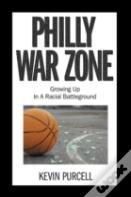 Philly War Zone