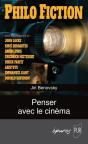 Philo Fiction : Penser Avec Le Cinéma - Preview