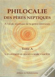 Philocalie Des Peres Neptiques T.A1