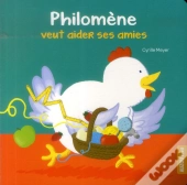 Philomene Veut Aider Ses Amies (Coll Mes P'Tits Cartons)