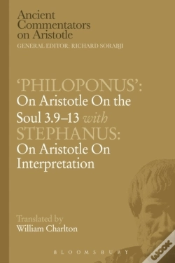 Capa do artigo Philoponus': On Aristotle On The Soul 3.9-13 With Stephanus: On Aristotle On Interpretation
