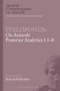 Philoponus: On Aristotle Posterior Analytics 1.1-8 - Preview