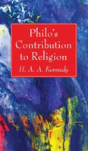 Philo'S Contribution To Religion - Preview