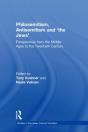 Philosemitism, Antisemitism And 'The Jews' - Preview