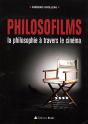 Philosofilms ; La Philosophie À Travers Le Cinéma - Preview