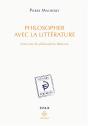 Philosopher Avec La Litterature - Preview