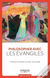 Philosopher Avec Les Evangiles