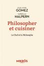 Philosopher Et Cuisiner : Un Mélange Exquis - Preview