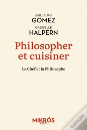 Capa do artigo Philosopher Et Cuisiner : Un Mélange Exquis