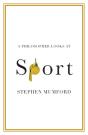 Philosopher Looks At Sport - Preview