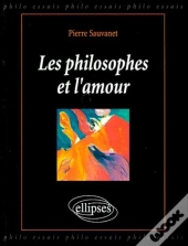 Philosophes Et L'Amour (Les)
