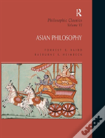 Philosophic Classics: Asian Philosophy, Volume Vi