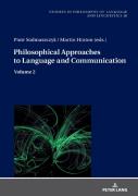 Philosophical Approaches To Language And Communication
