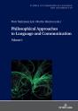 Philosophical Approaches To Language And Communication - Preview