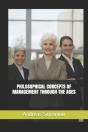 Philosophical Concepts Of Management Through The Ages - Preview