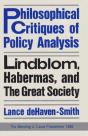 Philosophical Critiques Of Policy Analysis - Preview