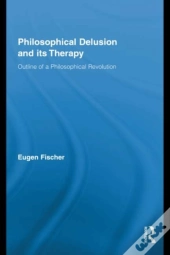 Philosophical Delusion And Its Therapy
